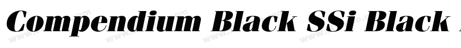 Compendium Black SSi Black Italic字体转换